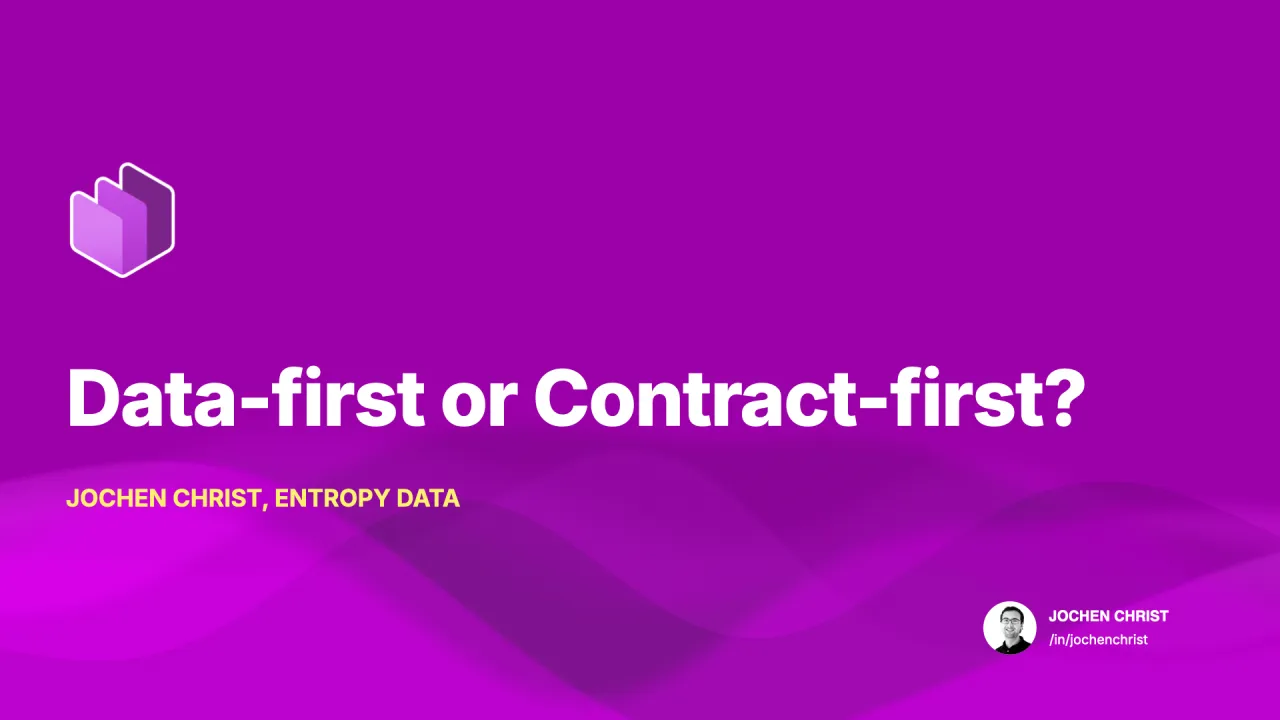La charla de Jochen Christ Data-first or Contract-first?