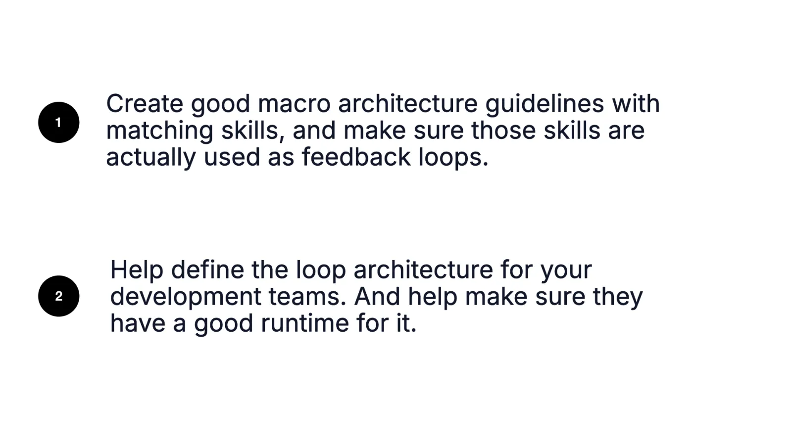 Slide 45: Two tasks for architects: macro architecture guidelines as skills and feedback loops, and loop architecture for your teams