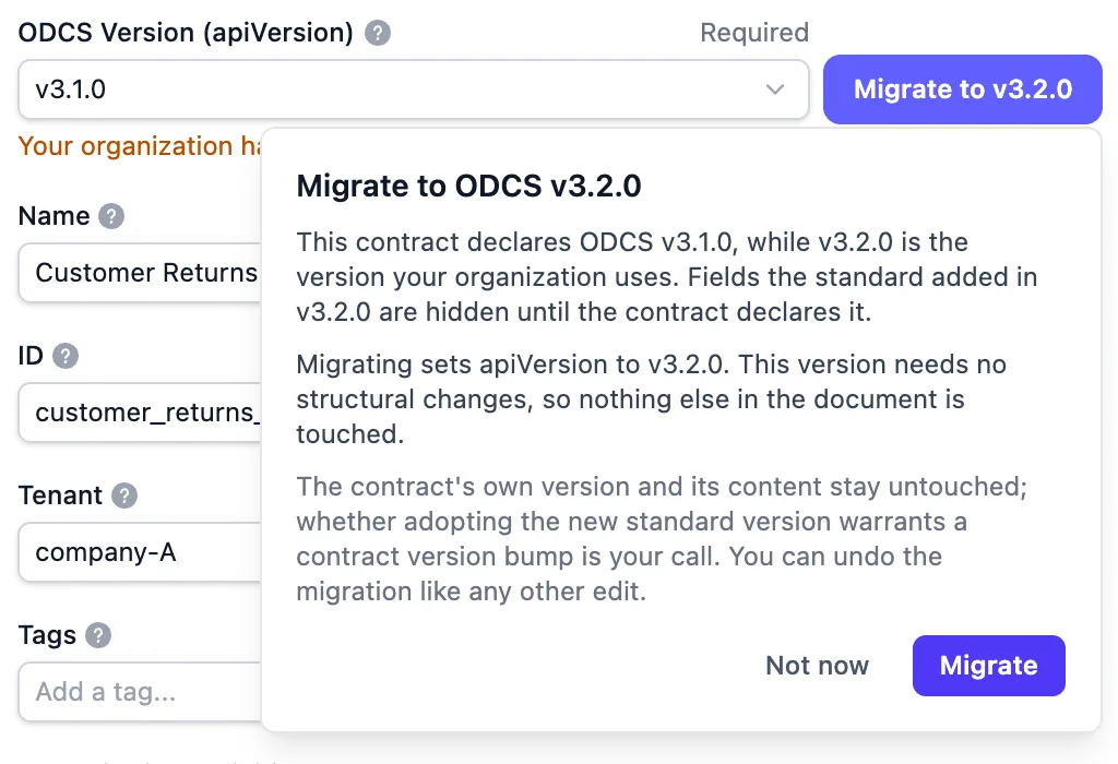 Der Migrationsdialog im Data Contract Editor: ein ODCS v3.1.0 Data Contract mit dem Button Migrate to v3.2.0 und einer Bestätigung, die erklärt, was die Migration ändert